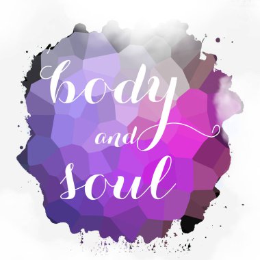 soyut renkli arkaplan üzerindeki beden ve ruh metni 