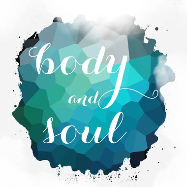 soyut renkli arkaplan üzerindeki beden ve ruh metni 