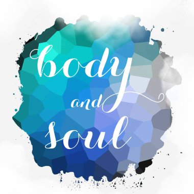 soyut renkli arkaplan üzerindeki beden ve ruh metni 