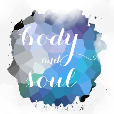 soyut renkli arkaplan üzerindeki beden ve ruh metni 