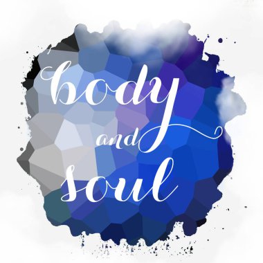 soyut renkli arkaplan üzerindeki beden ve ruh metni 