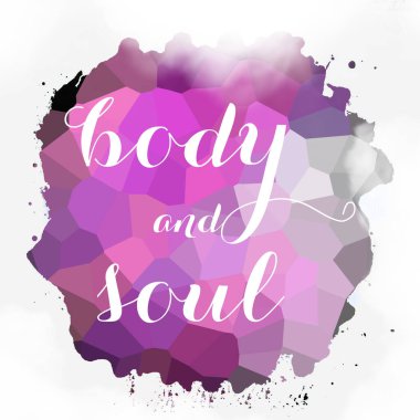 soyut renkli arkaplan üzerindeki beden ve ruh metni 