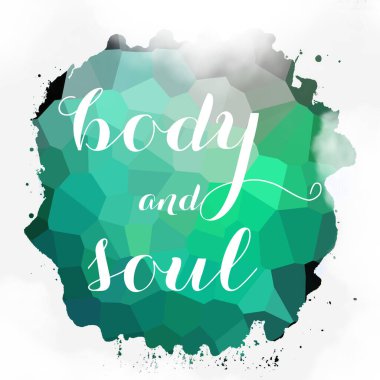 soyut renkli arkaplan üzerindeki beden ve ruh metni 