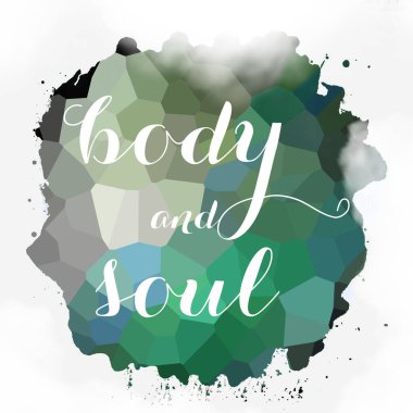 soyut renkli arkaplan üzerindeki beden ve ruh metni 