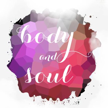 soyut renkli arkaplan üzerindeki beden ve ruh metni 