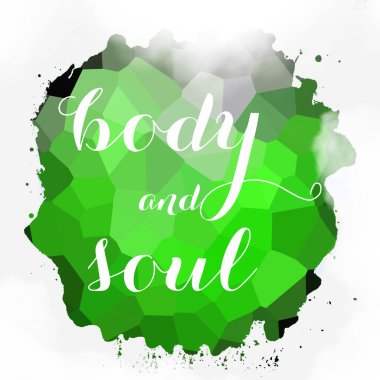 soyut renkli arkaplan üzerindeki beden ve ruh metni 