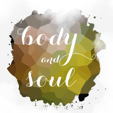 soyut renkli arkaplan üzerindeki beden ve ruh metni 