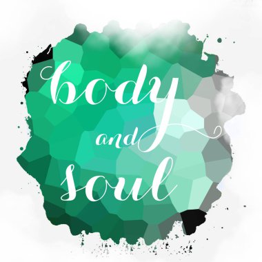 soyut renkli arkaplan üzerindeki beden ve ruh metni 