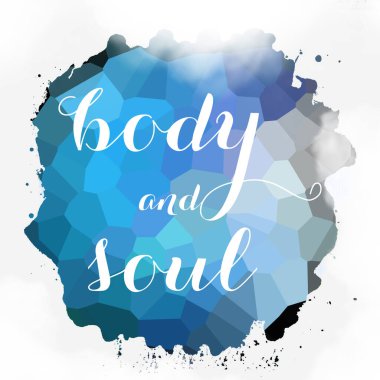 soyut renkli arkaplan üzerindeki beden ve ruh metni 