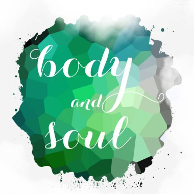 soyut renkli arkaplan üzerindeki beden ve ruh metni 