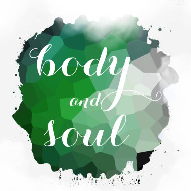 soyut renkli arkaplan üzerindeki beden ve ruh metni 