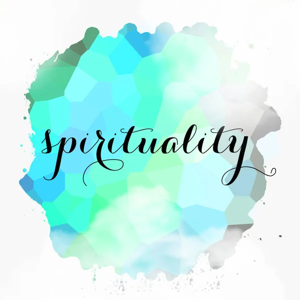 Spiritualiteit Woord Abstracte Kleurrijke Achtergrond — Stockfoto