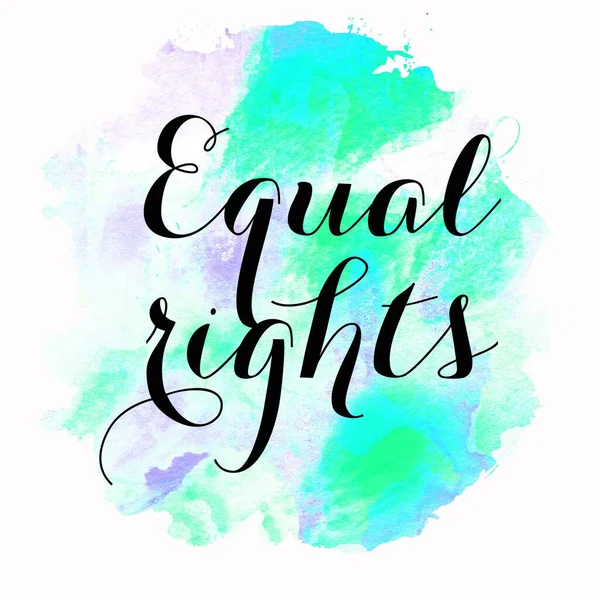 equal rights text on abstract colorful background