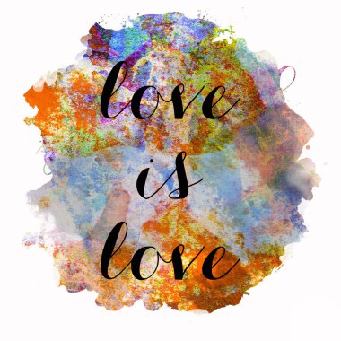 Aşk soyut renkli arkaplanda aşk metnidir.