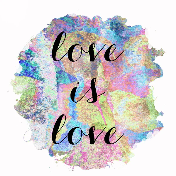 Dragostea Este Text Dragoste Fundal Abstract Colorat — Fotografie, imagine de stoc