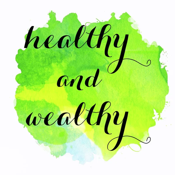 Healthy Wealthy Text Abstract Colorful Background — Stock Photo, Image