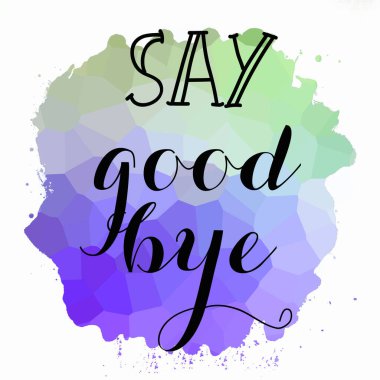 Soyut renkli arkaplanda elveda mesajı yaz
