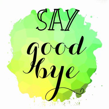 Soyut renkli arkaplanda elveda mesajı yaz