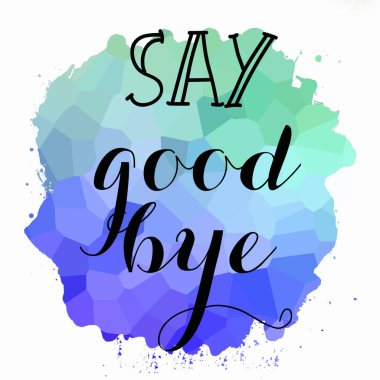 Soyut renkli arkaplanda elveda mesajı yaz