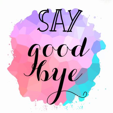 Soyut renkli arkaplanda elveda mesajı yaz