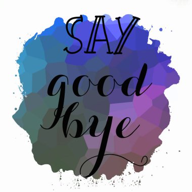 Soyut renkli arkaplanda elveda mesajı yaz