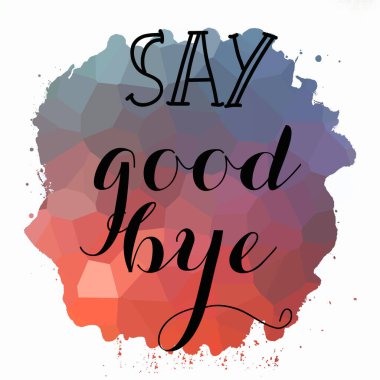 Soyut renkli arkaplanda elveda mesajı yaz