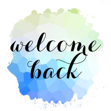 Soyut renkli arkaplan üzerindeki metne tekrar hoş geldiniz