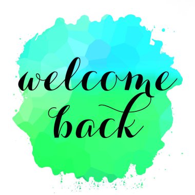 Soyut renkli arkaplan üzerindeki metne tekrar hoş geldiniz