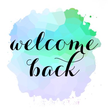 Soyut renkli arkaplan üzerindeki metne tekrar hoş geldiniz