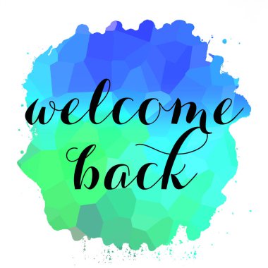 Soyut renkli arkaplan üzerindeki metne tekrar hoş geldiniz