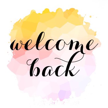 Soyut renkli arkaplan üzerindeki metne tekrar hoş geldiniz