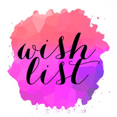 soyut renkli arkaplanda istek listesi metni