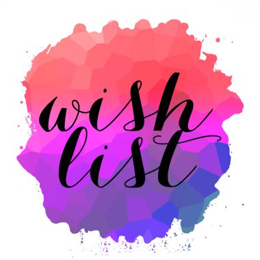 soyut renkli arkaplanda istek listesi metni