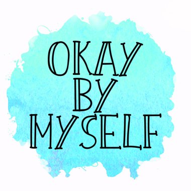 Tamam tek başıma soyut renkli arkaplan üzerine uzay metni