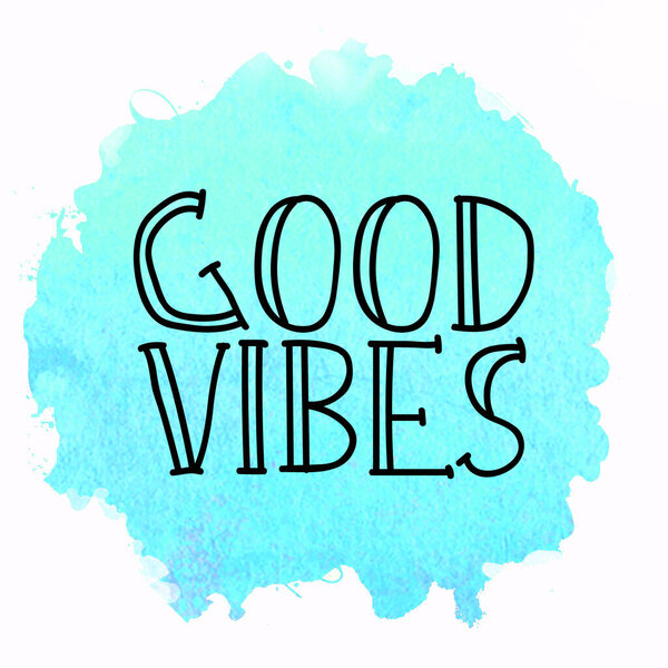 Good vibes text on abstract colorful background