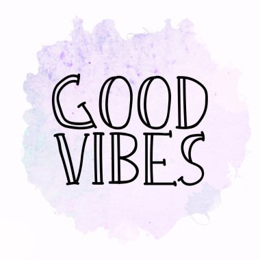 Soyut renkli arkaplanda iyi titreşimler metni