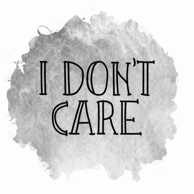 Soyut renkli arkaplan üzerine yazılmış metinler umurumda değil.