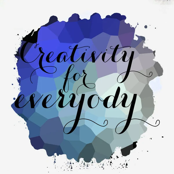 Kreatywność Dla Każdego Tekst Abstrakcyjnym Kolorowym Tle — Zdjęcie stockowe