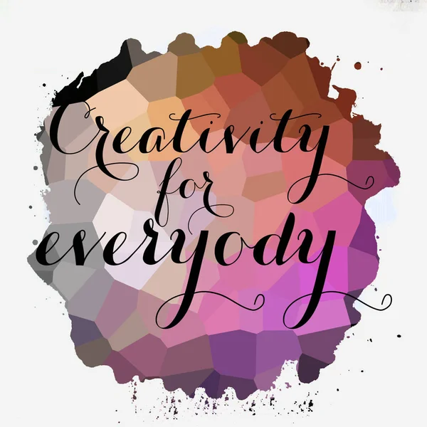 Kreativitet För Alla Text Abstrakt Färgglad Bakgrund — Stockfoto