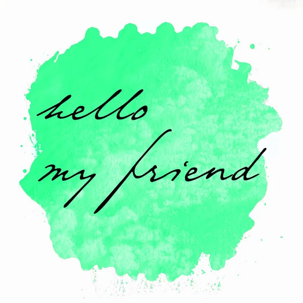 Witam Mój Przyjaciel Tekst Abstrakcyjnym Kolorowe Tło — Zdjęcie stockowe
