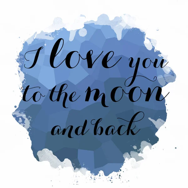 Handritad Illustration Vacker Bokstäver Citat Jag Älskar Dig Till Månen — Stockfoto