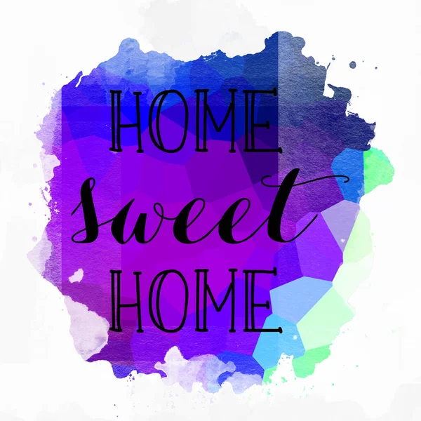 Home Sweet Home Text Auf Abstrakten Bunten Hintergrund — Stockfoto