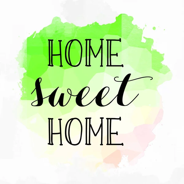 Home Sweet Home Text Auf Abstrakten Bunten Hintergrund — Stockfoto