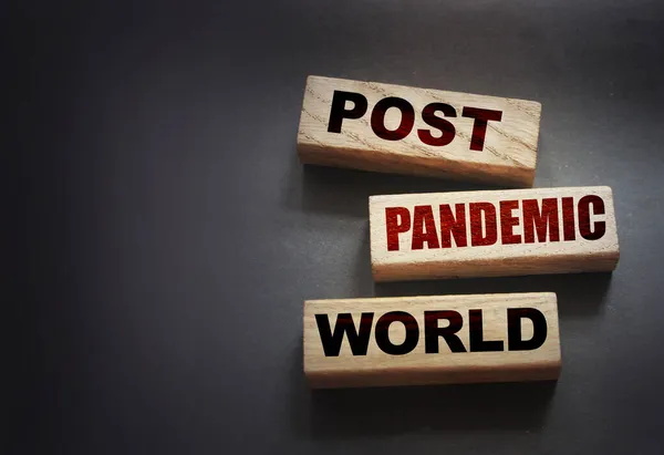 Träblock Med Ord Post Pandemisk Värld Nytt Normalt Socialt Och — Stockfoto