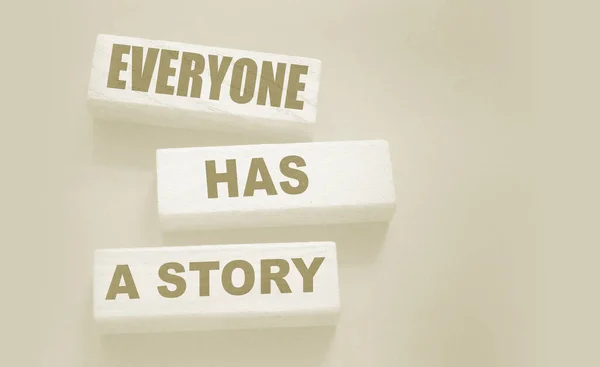 Jeder Hat Eine Geschichte Die Auf Holzklötzen Geschrieben Steht Storytelling — Stockfoto