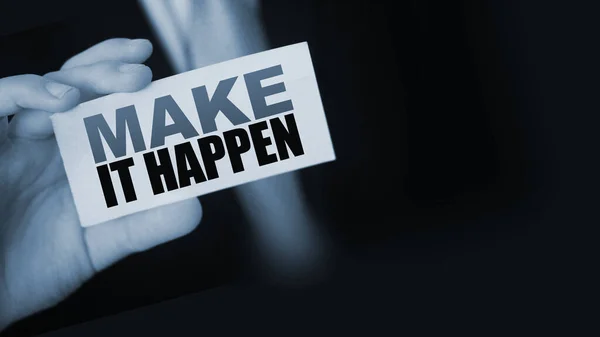 Make Happen Carte Dans Main Homme Affaires Concept Entreprise — Photo