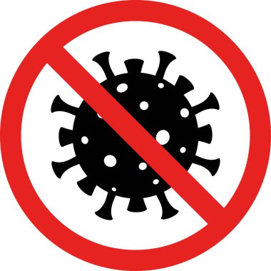 Corona virus prohibited area sign. Forbidden signs and symbols.