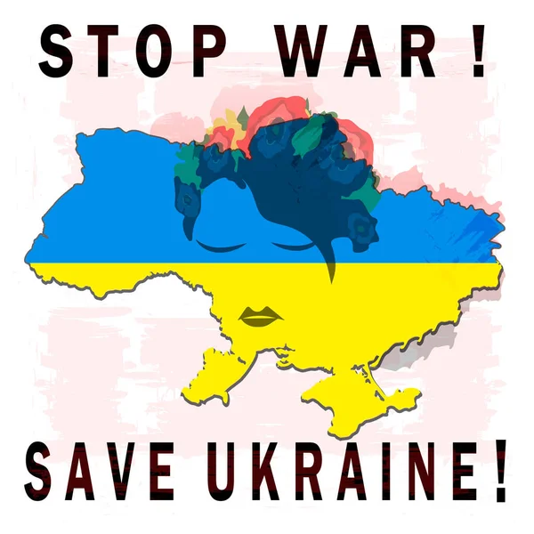 Россия Напала Украину Прекратить Войну Спаси Украину Карта Украины Цветами — стоковый вектор