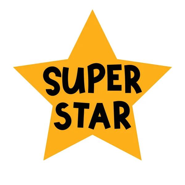 Super Star Hand Drawn Lettering Motivational Phrase Design Poster Banner — Vector de stock