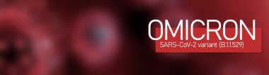 Omicron COVID-19, afiş. Salgın hastalık konsepti. Koronavirüs mikrobu olan kırmızı arka plan. SARS-CoV-2, B.1.529